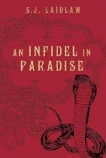 An Infidel in Paradise 