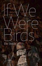 If We Were Birds 