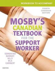 Workbook to Accompany Mosby's Canadian Textbook for the Support Worker 4th