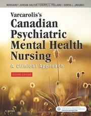 Varcarolis's Canadian Psychiatric Mental Health Nursing : A Clinical Approach 2nd