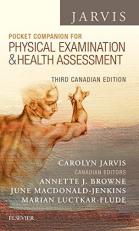 Pocket Companion for Physical Examination and Health Assessment, Canadian Edition 3rd