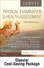 Physical Examination and Health Assessment + Health Assessment Online for Physical Examination and Health Assessment Canadian Edition Package 3rd