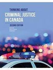 Thinking about Criminal Justice in Canada (Second Edition)