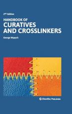 Handbook of Curatives and Crosslinkers 2nd