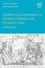 Dutfield and Suthersanen on Global Intellectual Property Law 2nd