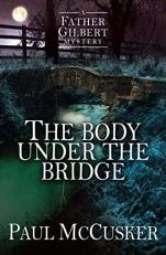 The Body under the Bridge 