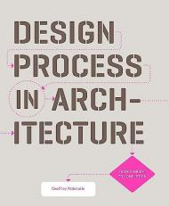 Design Process in Architecture : From Concept to Completion 