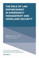 The Role of Law Enforcement in Emergency Management and Homeland Security 