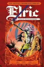 The Michael Moorcock Library: Elric: Bane of the Black Sword (Graphic Novel) 