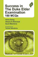 Success in the Duke Elder Examination: 180 MCQs 