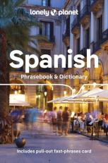 Lonely Planet Spanish Phrasebook and Dictionary 9th