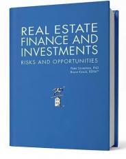 Real Estate Finance and Investments: Risks and Opportunities 