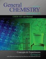 General Chemistry Laboratory II : Chem 117 Lab Manual 4th