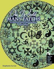 One World... Many Faiths : An Interactive Guide to World Religions with Access Code