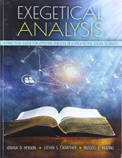 Exegetical Analysis : A Practical Guide for Applying Biblical Research to the Social Sciences with Access 