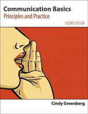 Communication Basics : Principles and Practice 2nd