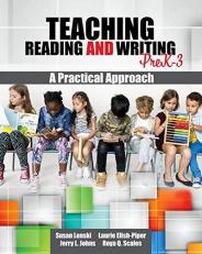 Teaching Reading and Writing PreK-3 : A Practical Approach with Access
