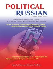 Political Russian : An Intermediate Course in Russian Language for International Relations, National Security and Socio-Economics 7th