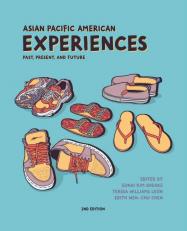 Asian Pacific American Experiences Past, Present, & Future (eBook Access Code Card) 