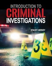 Introduction to Criminal Investigations 