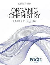 Organic Chemistry : A Guided Inquiry 