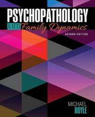 Psychopathology and Family Dynamics 2nd