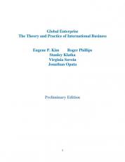 Global Enterprise: The Theory AND Practice of International Business 1st