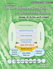 Service-Oriented Computing and System Integration : Software, IoT, Big Data, and AI As Services 8th