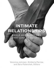 Intimate Relationships : Skills and Strategies That Lead to Success 