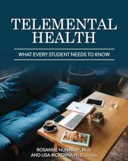 Telemental Health : What Every Student Needs to Know 