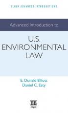 Advanced Introduction to US Environmental Law 