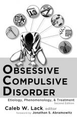 Obsessive-Compulsive Disorder : Etiology, Phenomenology, and Treatment (2nd Ed. )