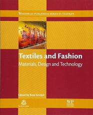 Textiles and Fashion : Materials, Design and Technology 