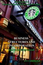 Business Structures and Incorporation 