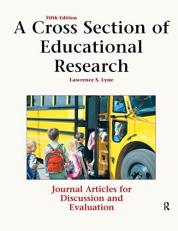 A Cross Section of Educational Research : Journal Articles for Discussion and Evaluation 5th