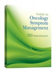 Guide to Oncology Symptom Management 