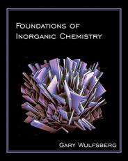 Foundations of Inorganic Chemistry 