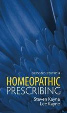 Homeopathic Prescribing 2nd