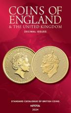 Coins of England and the United Kingdom 2024 Decimal Issues (Standard Catalogue of British Coins) 