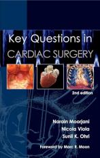 Key Questions in Cardiac Surgery (Key Questions, 4)