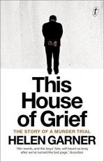 This House of Grief : The Story of a Murder Trial 