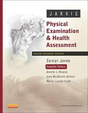 Physical Examination and Health Assessment 2nd