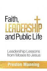 Faith, Leadership and Public Life 17th