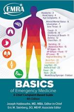 Basics of Emergency Medicine : A Chief Complaint Based Guide 4th