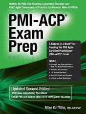 PMI-ACP Exam Prep : Rapid Learning to Pass the PMI Agile Certified Practitioner (PMI-ACP) Exam 2nd