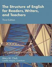 The Structure of English for Readers, Writers, and Teachers 3rd