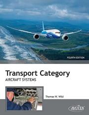 Transport Category Aircraft Systems 4th