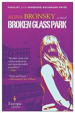 Broken Glass Park : A Novel 