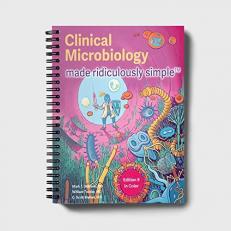 Clinical Microbiology Made Ridiculously Simple 9th