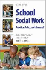 School Social Work : Practice, Policy, and Research 8th